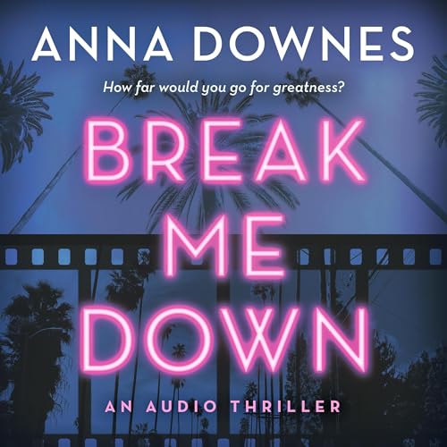 Cover of Break Me Down