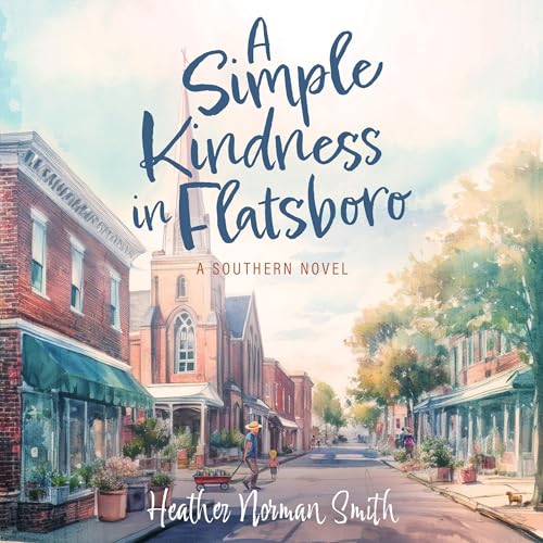 Cover of A Simple Kindness in Flatsboro
