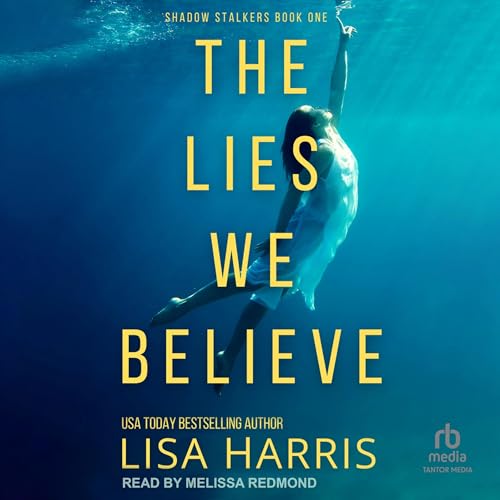 Cover of The Lies We Believe