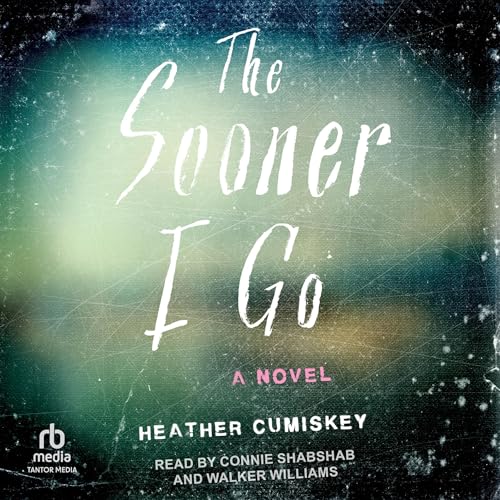Cover of The Sooner I Go