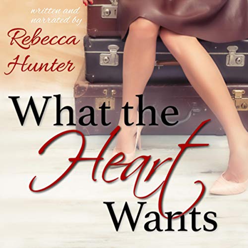 Cover of What the Heart Wants