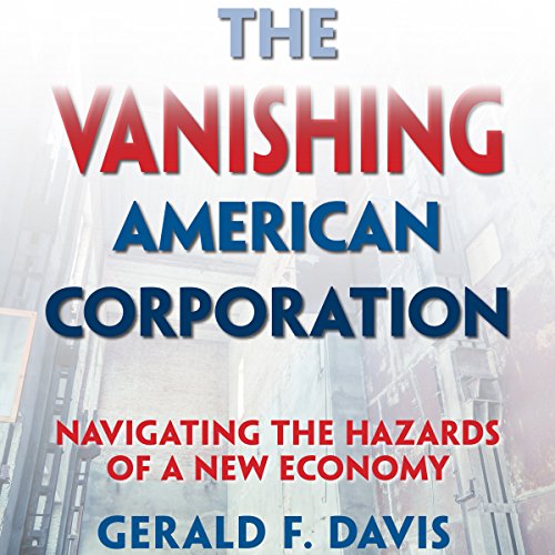 Cover of The Vanishing American Corporation