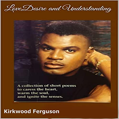 Cover of Love, Desire and Understanding: Second Edition