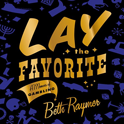 Cover of Lay the Favorite