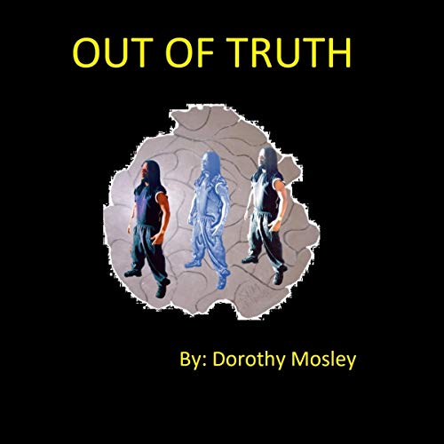 Cover of Out of Truth