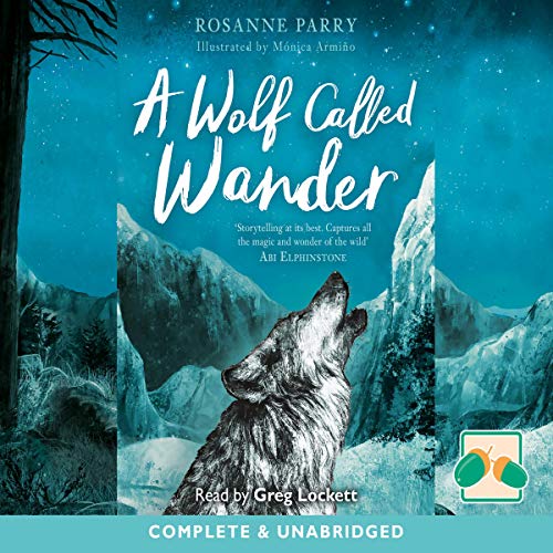 Cover of A Wolf Called Wander