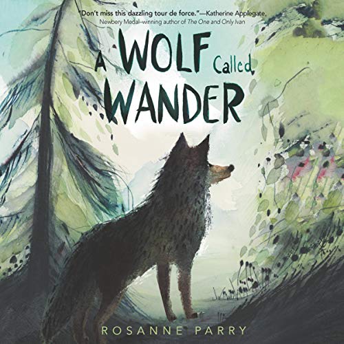 Cover of A Wolf Called Wander