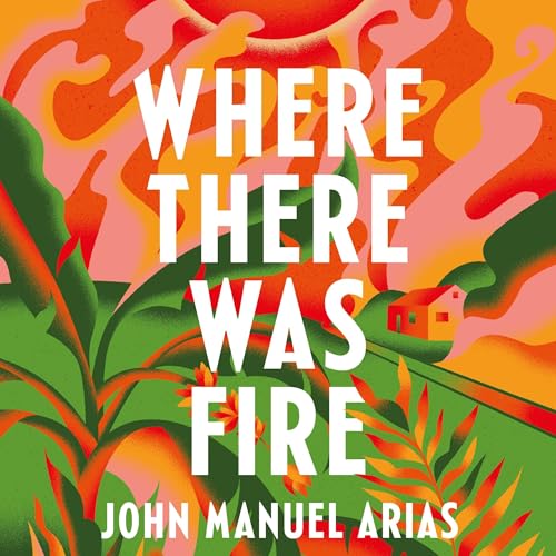 Cover of Where There Was Fire