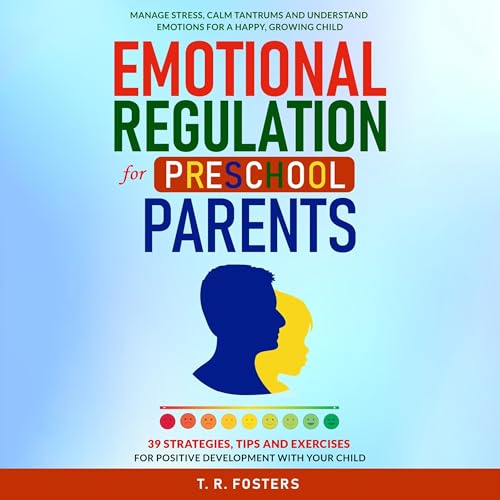 Cover of Emotional Regulation for Preschool Parents