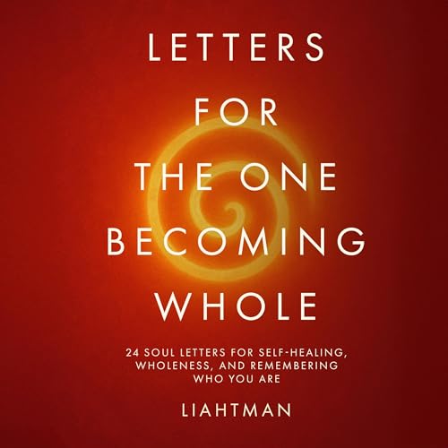 Cover of Letters for the One Becoming Whole