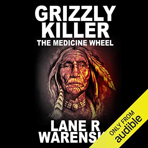 Cover of Grizzly Killer: The Medicine Wheel