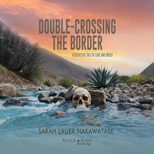 Cover of Double-Crossing the Border