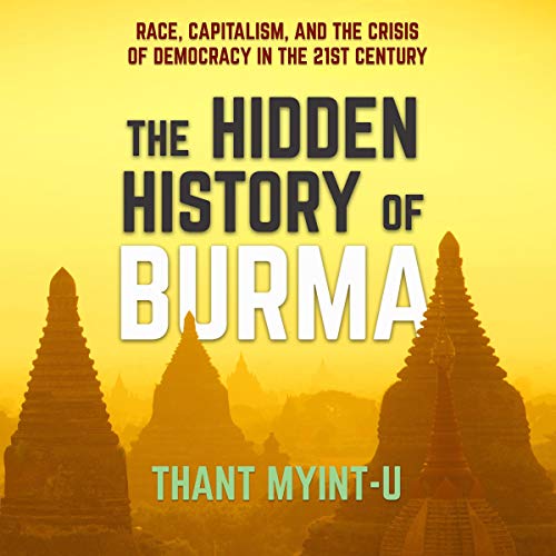 Cover of The Hidden History of Burma