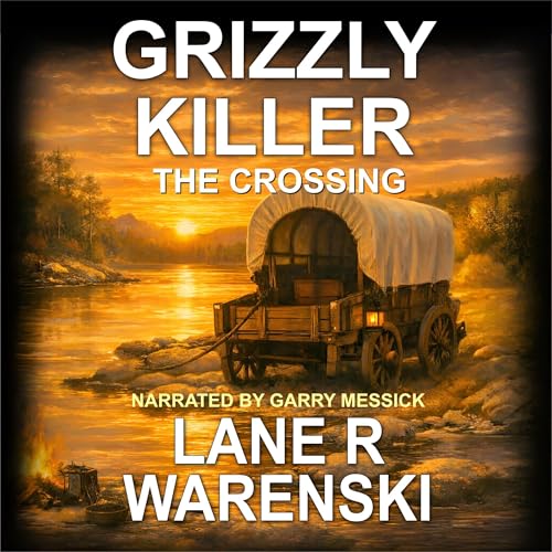 Cover of Grizzly Killer: The Crossing
