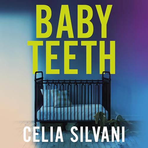 Cover of Baby Teeth