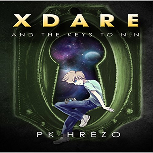 Cover of X Dare and the Keys to Nin
