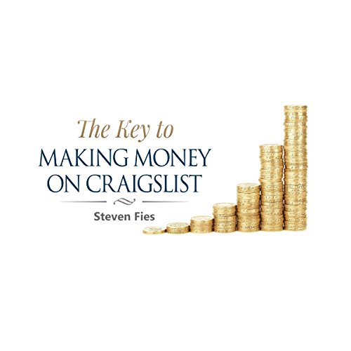 Cover of The Key to Making Money on Craigslist