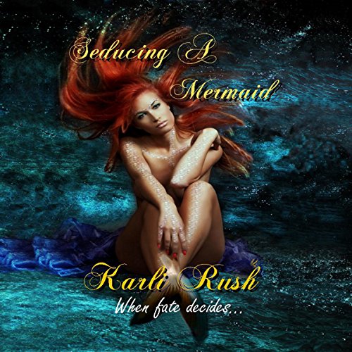 Cover of Seducing a Mermaid