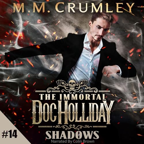 Cover of The Immortal Doc Holliday: Shadows