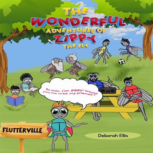Cover of The Wonderful Adventures of Zippy the Fly