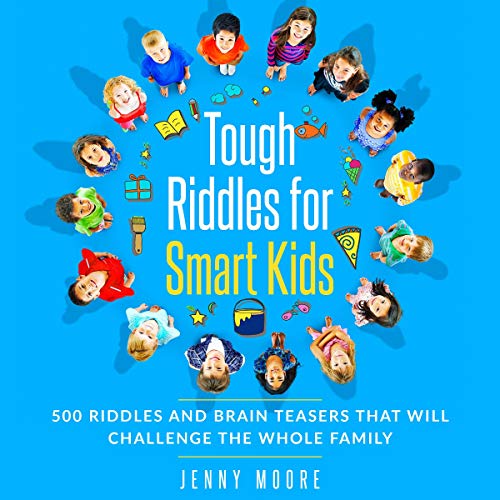 Cover of Tough Riddles for Smart Kids
