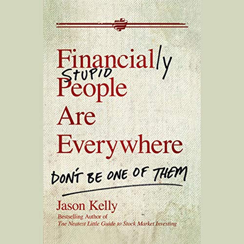 Cover of Financially Stupid People Are Everywhere