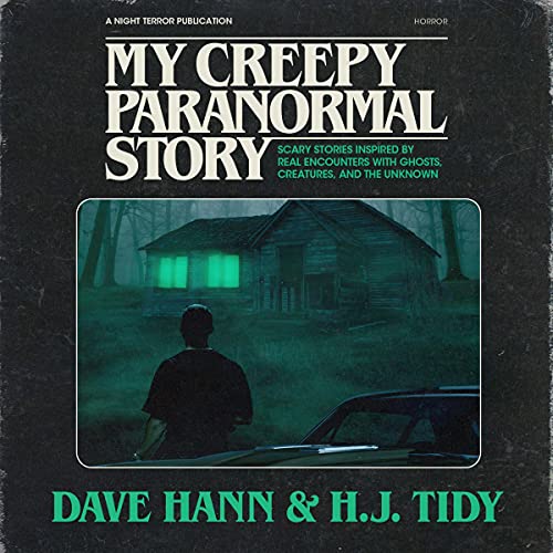 Cover of My Creepy Paranormal Story