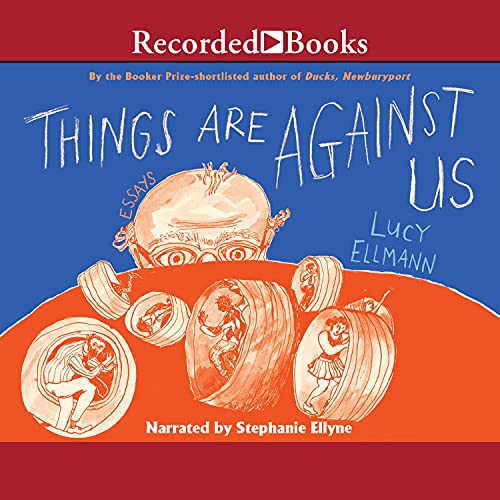 Cover of Things Are Against Us