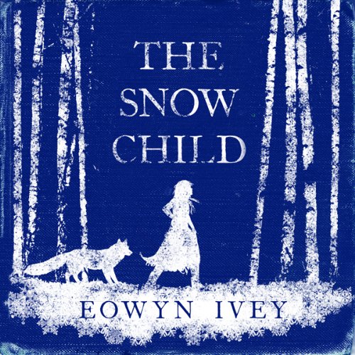 Cover of The Snow Child