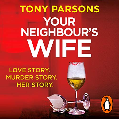 Cover of Your Neighbour’s Wife
