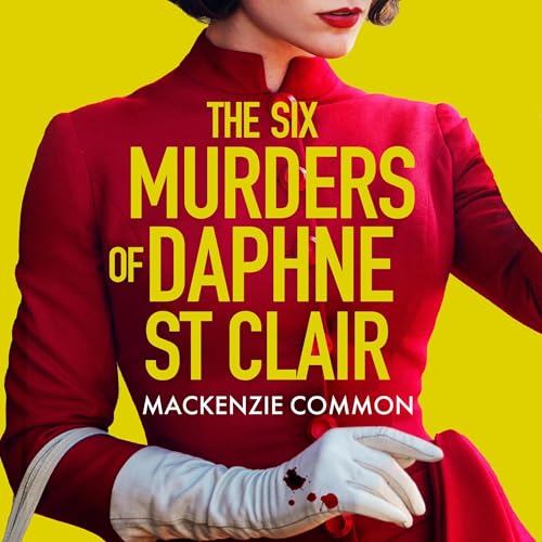 Cover of The Six Murders of Daphne St Clair