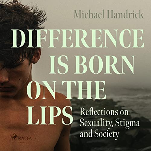 Cover of Difference is Born on the Lips