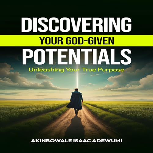Cover of Discovering Your God-Given Potentials