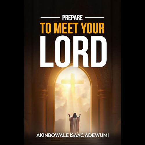 Cover of Prepare to Meet Your Lord