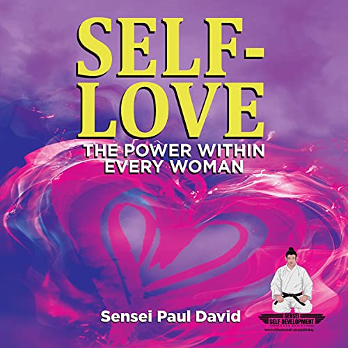 Cover of Self-Love: The Power Within Every Woman