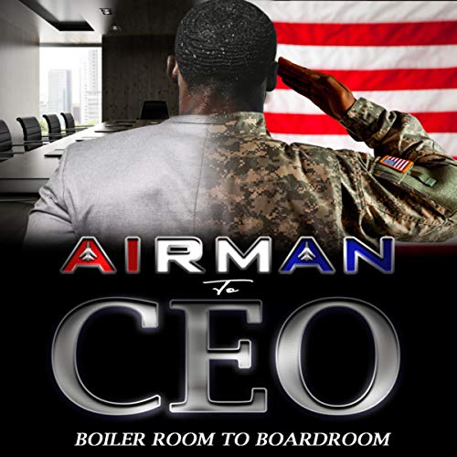 Cover of Airman to CEO Workbook: Getting to Your Boardroom