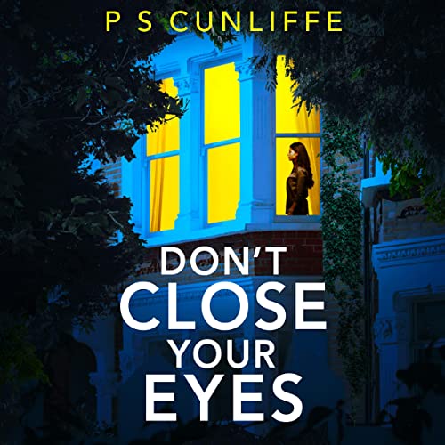 Cover of Don't Close Your Eyes