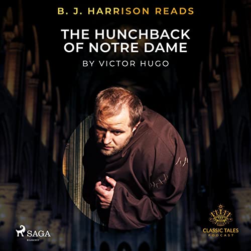 Cover of B. J. Harrison Reads The Hunchback of Notre Dame