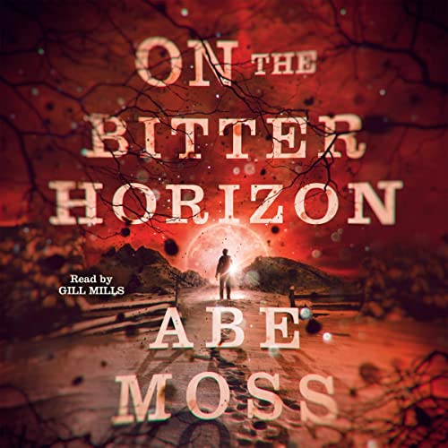 Cover of On the Bitter Horizon