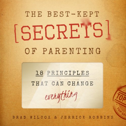Cover of The Best-Kept Secrets of Parenting