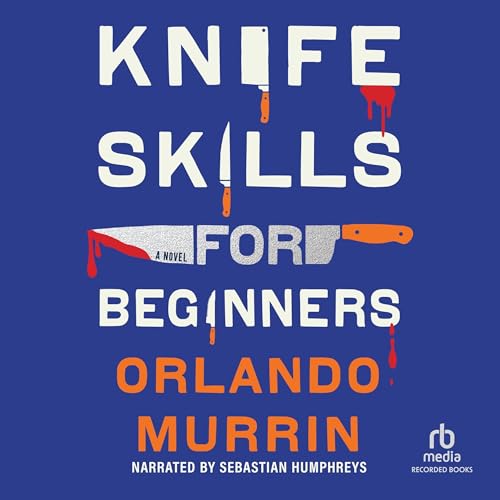 Cover of Knife Skills for Beginners