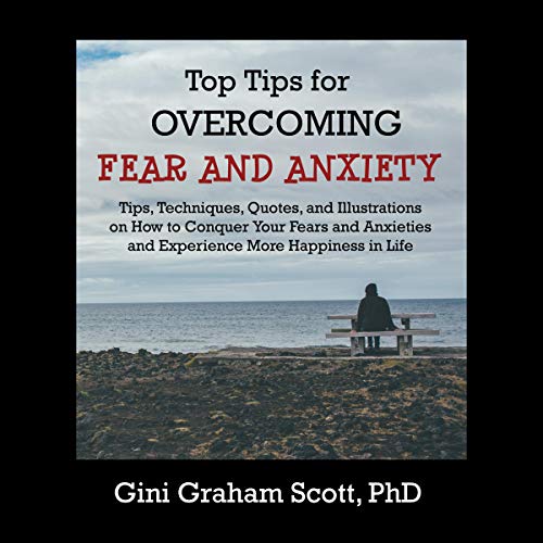 Cover of Top Tips for Overcoming Fear and Anxiety