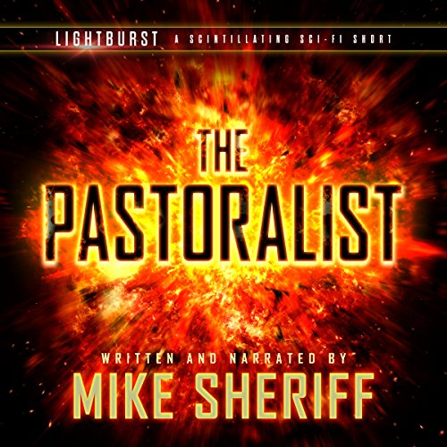 Cover of Lightburst: The Pastoralist