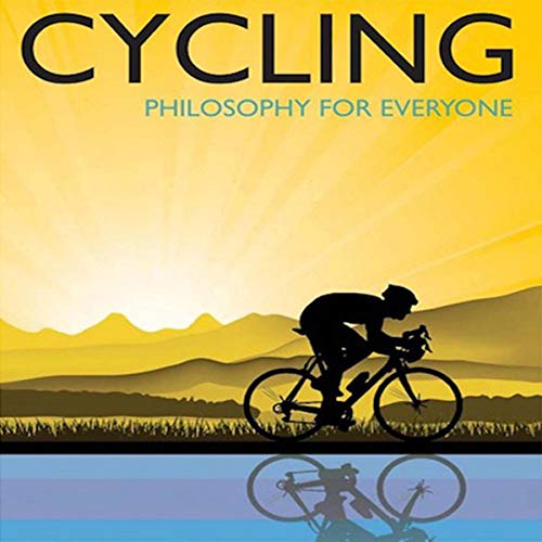 Cover of Cycling - Philosophy for Everyone