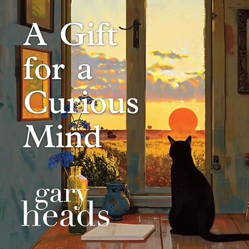 Cover of A Gift for a Curious Mind