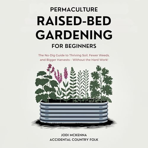 Cover of Permaculture Raised Bed Gardening for Beginners