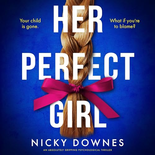 Cover of Her Perfect Girl
