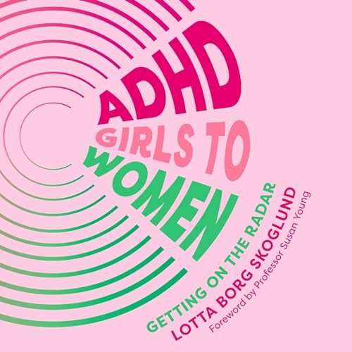 Cover of ADHD Girls to Women