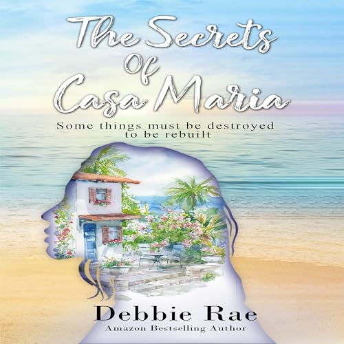 Cover of The Secrets of Casa Maria