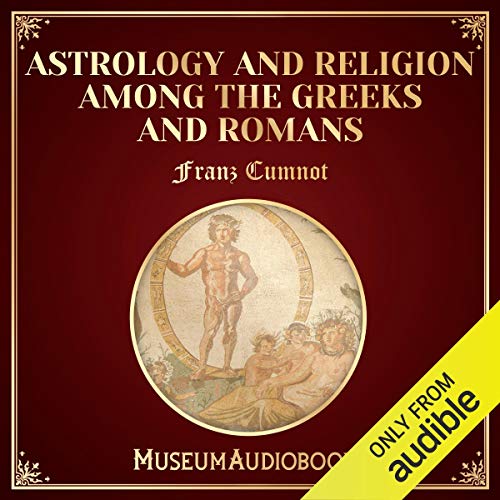 Cover of Astrology and Religion Among the Greeks and Romans